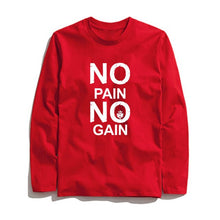 Load image into Gallery viewer, COOLMIND NO PAIN NO GAIN LONG SLEEVE T-SHİRT