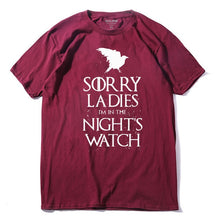 Load image into Gallery viewer, COOLMIND SORRY LADİES I'M İN THE NİGHT'S WATCH T-SHİRT