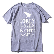Load image into Gallery viewer, COOLMIND SORRY LADİES I'M İN THE NİGHT'S WATCH T-SHİRT