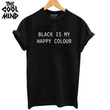 Load image into Gallery viewer, COOLMIND BLACK IS MY HAPPY COLOUR T-SHİRT
