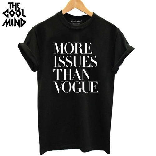 COOLMIND MORE ISSUES THAN  VOGUE T-SHİRT