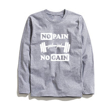 Load image into Gallery viewer, COOLMIND NO PAIN NO GAIN LONG SLEEVE T-SHİRT