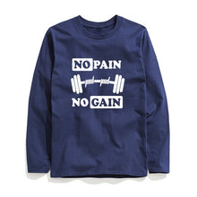 Load image into Gallery viewer, COOLMIND NO PAIN NO GAIN LONG SLEEVE T-SHİRT