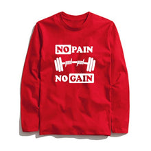 Load image into Gallery viewer, COOLMIND NO PAIN NO GAIN LONG SLEEVE T-SHİRT